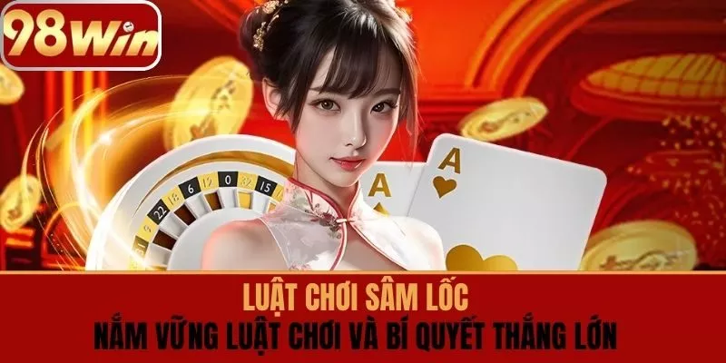 Luật chơi Sâm lốc