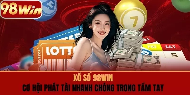 Xổ số 98win